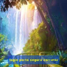 login porto seguro corretor